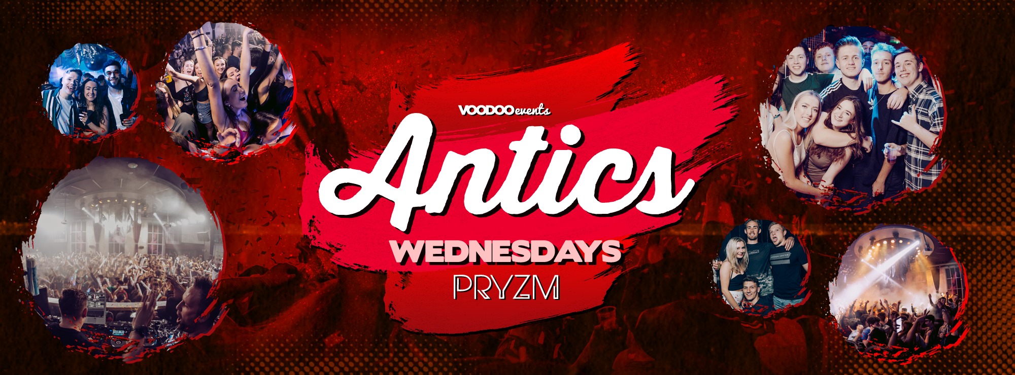 Antics Wednesdays at Pryzm