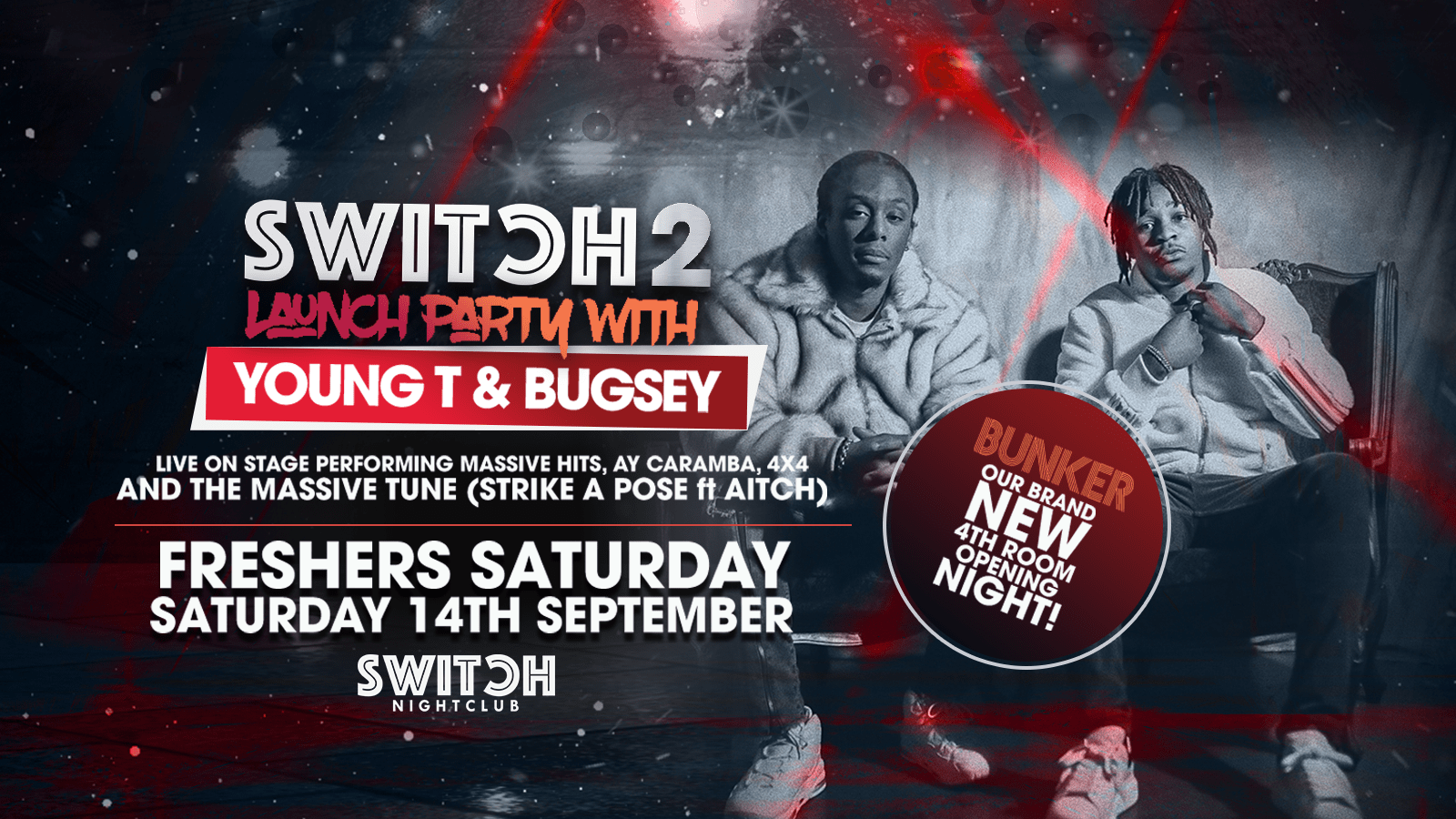 Switch Relaunch Ft. Young T & Bugsey