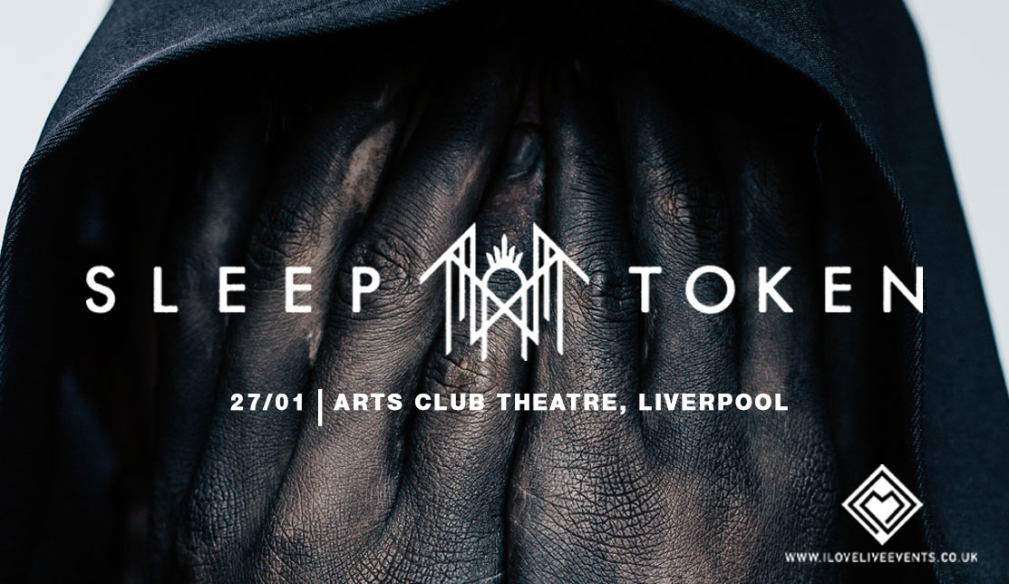 Sleep Token – Arts Club – 27th Jan