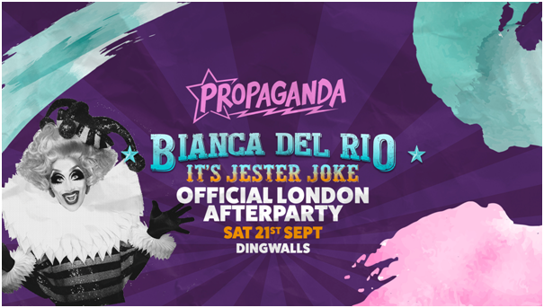 Propaganda London – Bianca Del Rio ‘It’s Jester Joke’ Official London Afterparty