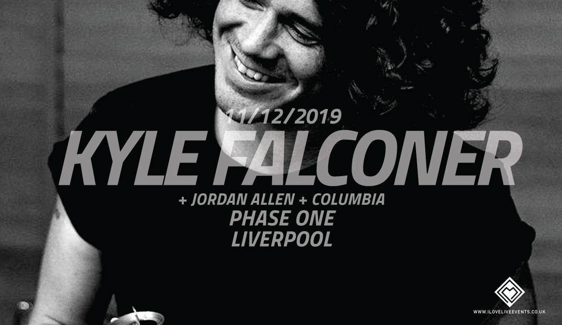 Kyle Falconer – Phase One,Liverpool – 11/12/19
