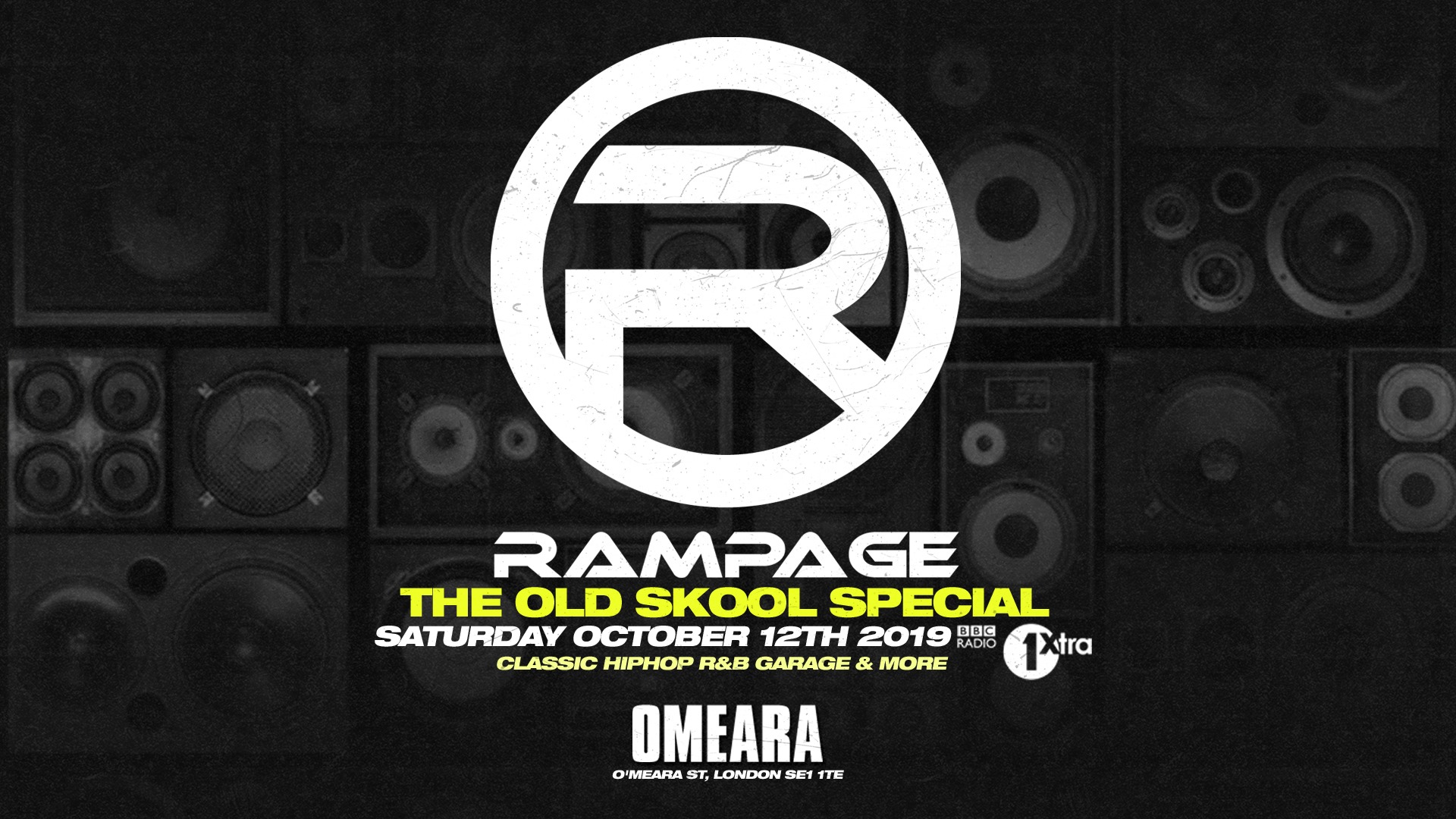 Rampage Sound’s Old Skool Special – BBC Radio 1Xtra Show Launch Party