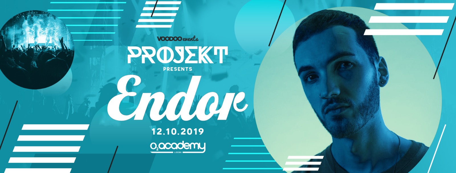 PROJEKT – Saturdays at O2 Academy – Presents Endor