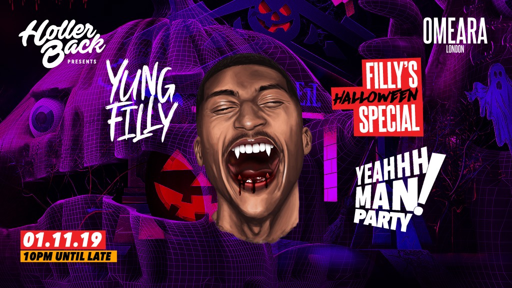 Holler Back x Yung Filly Halloween Party ?