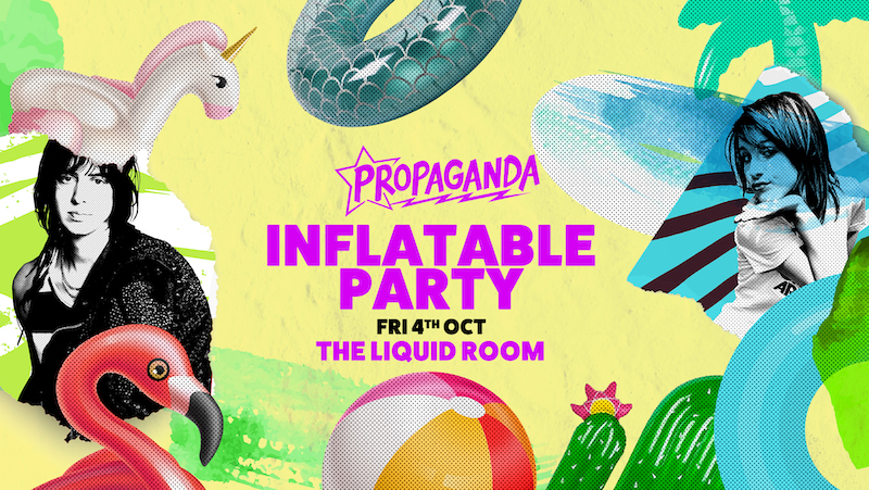 Propaganda Edinburgh – Inflatable Party!