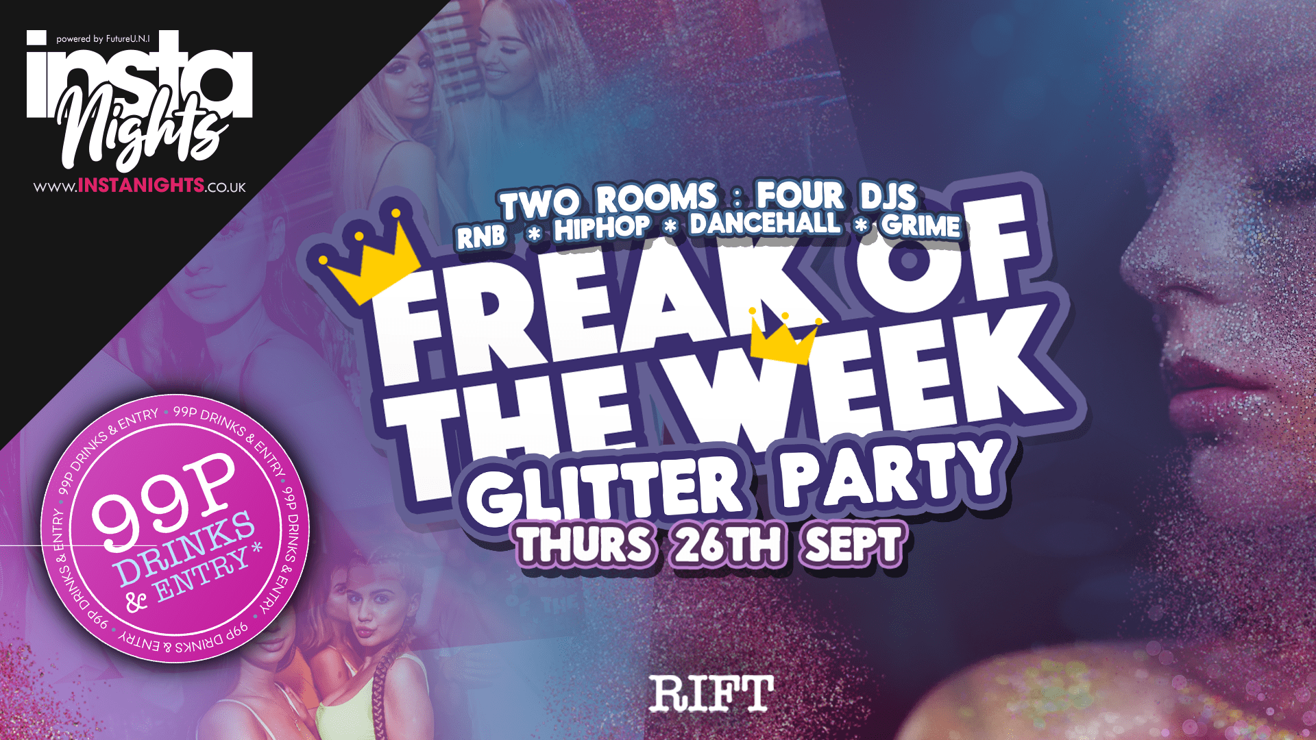 Freak Of The Week Glitter Party – 26th Sep