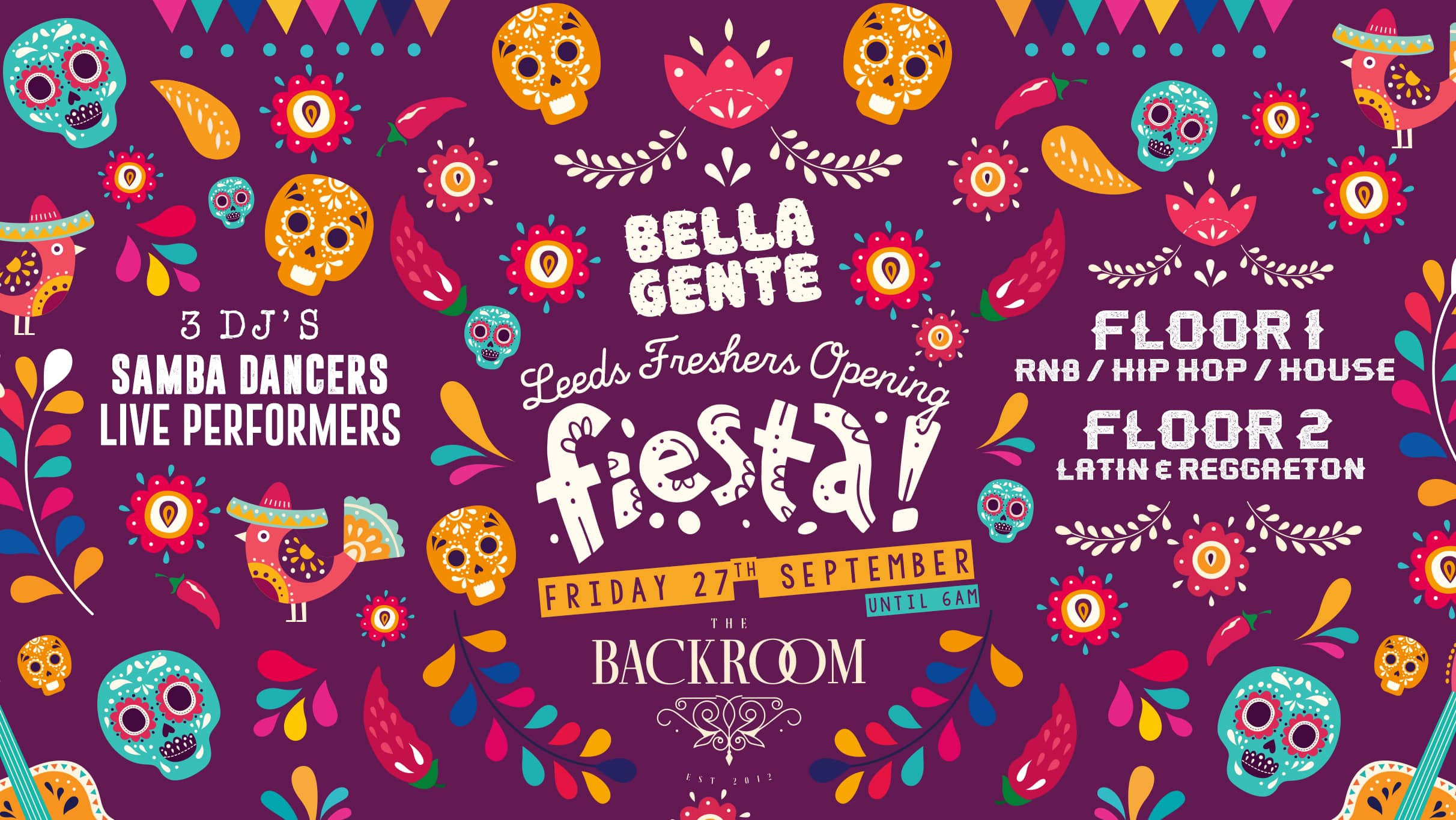 Bella Gente x Freshers Opening Fiesta – Friday 27th September