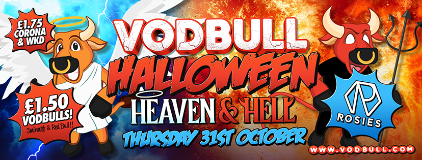Vodbull Halloween ***SOLD OUT *** HEAVEN & HELL!!