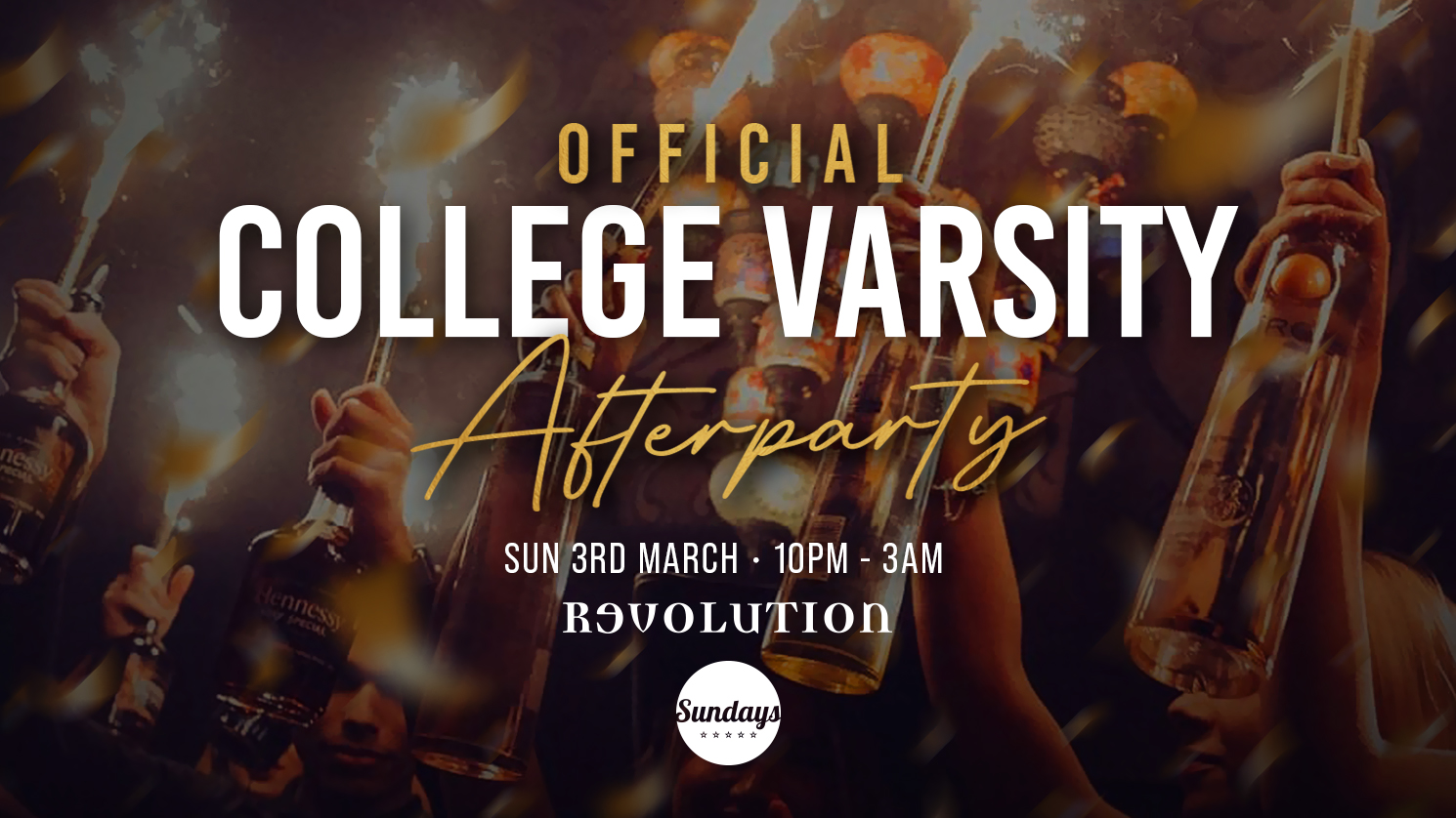 SUNDAY REVS Official College Varsity Afterparty