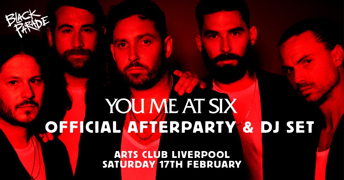 BLACK PARADE / YOU ME AT SIX DJ SET