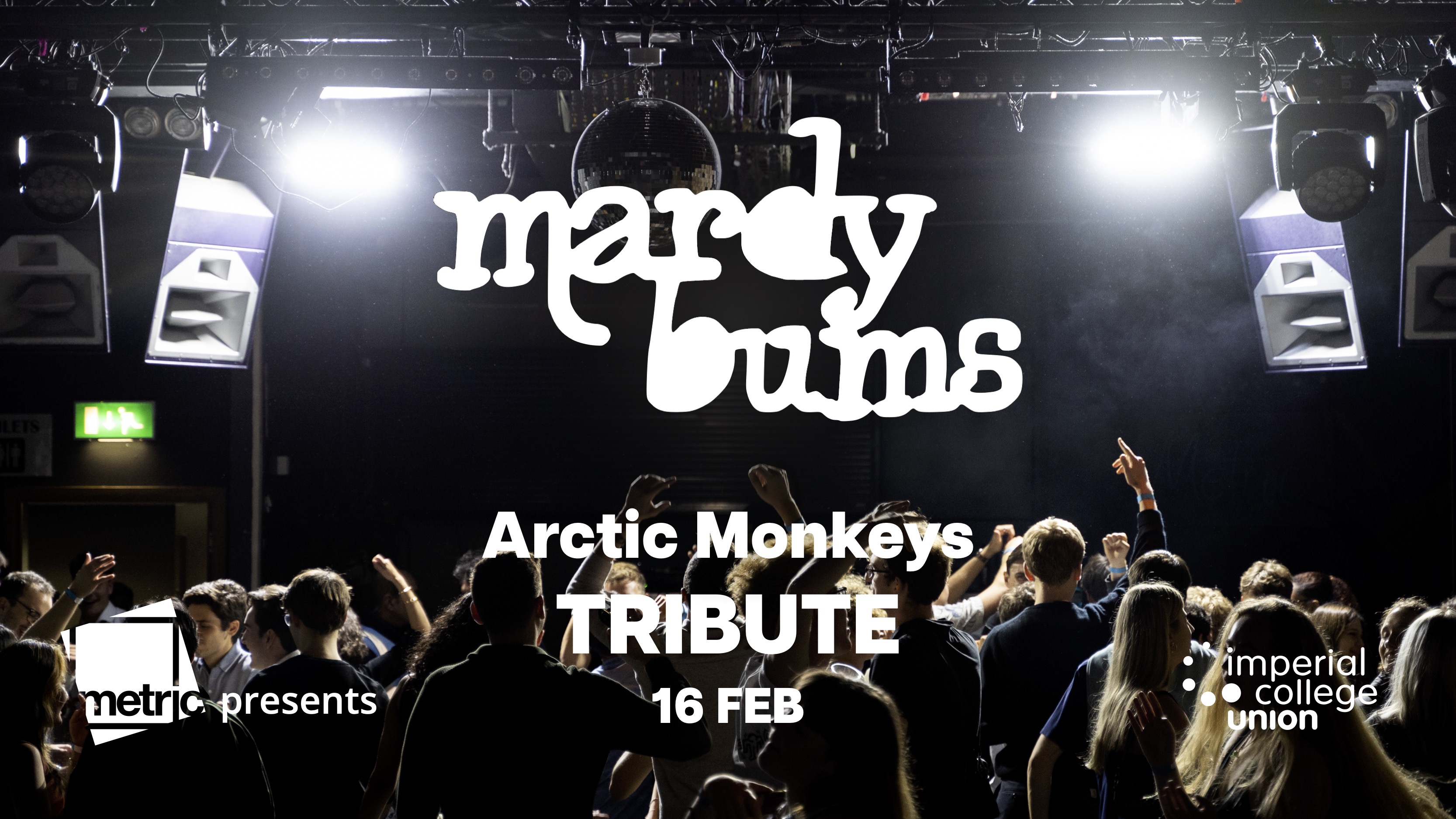 Metric presents… Mardy Bums – Arctic Monkeys Tribute