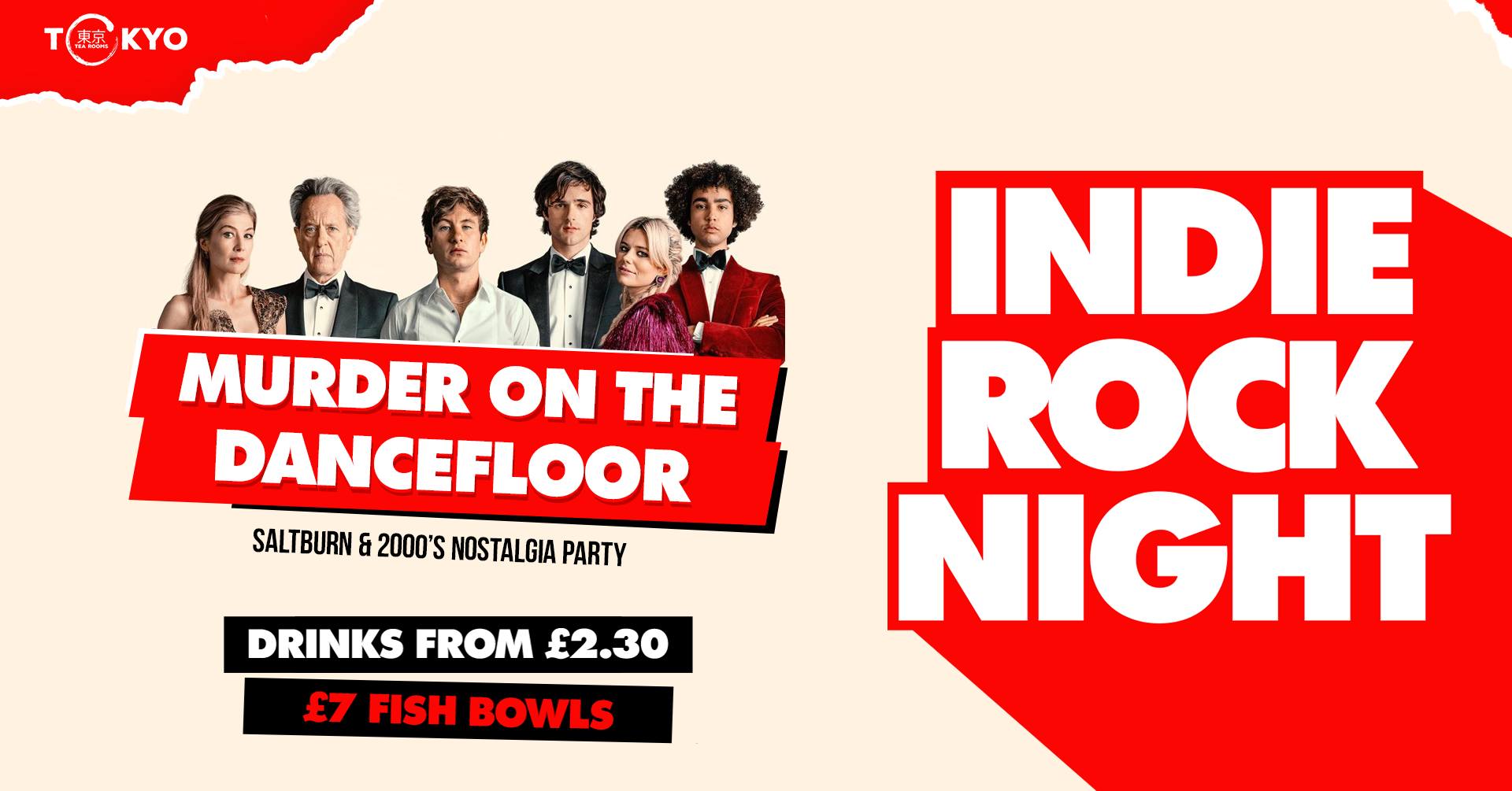 Indie Rock Night ∙ MURDER ON THE DANCEFLOOR (Saltburn 00’s Special) *LAST 10 ONLINE TICKETS*