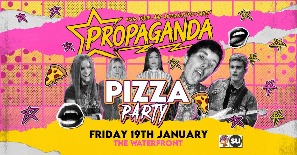 This Friday! – Propaganda Norwich Pizza Party! – The Waterfront!