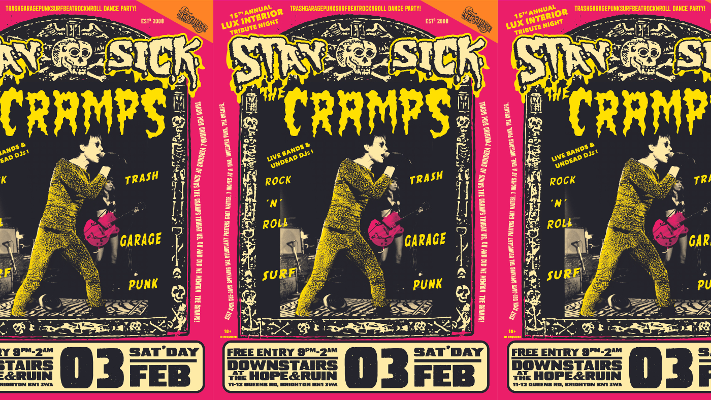 Stay Sick w/ The Cramps Tribute!