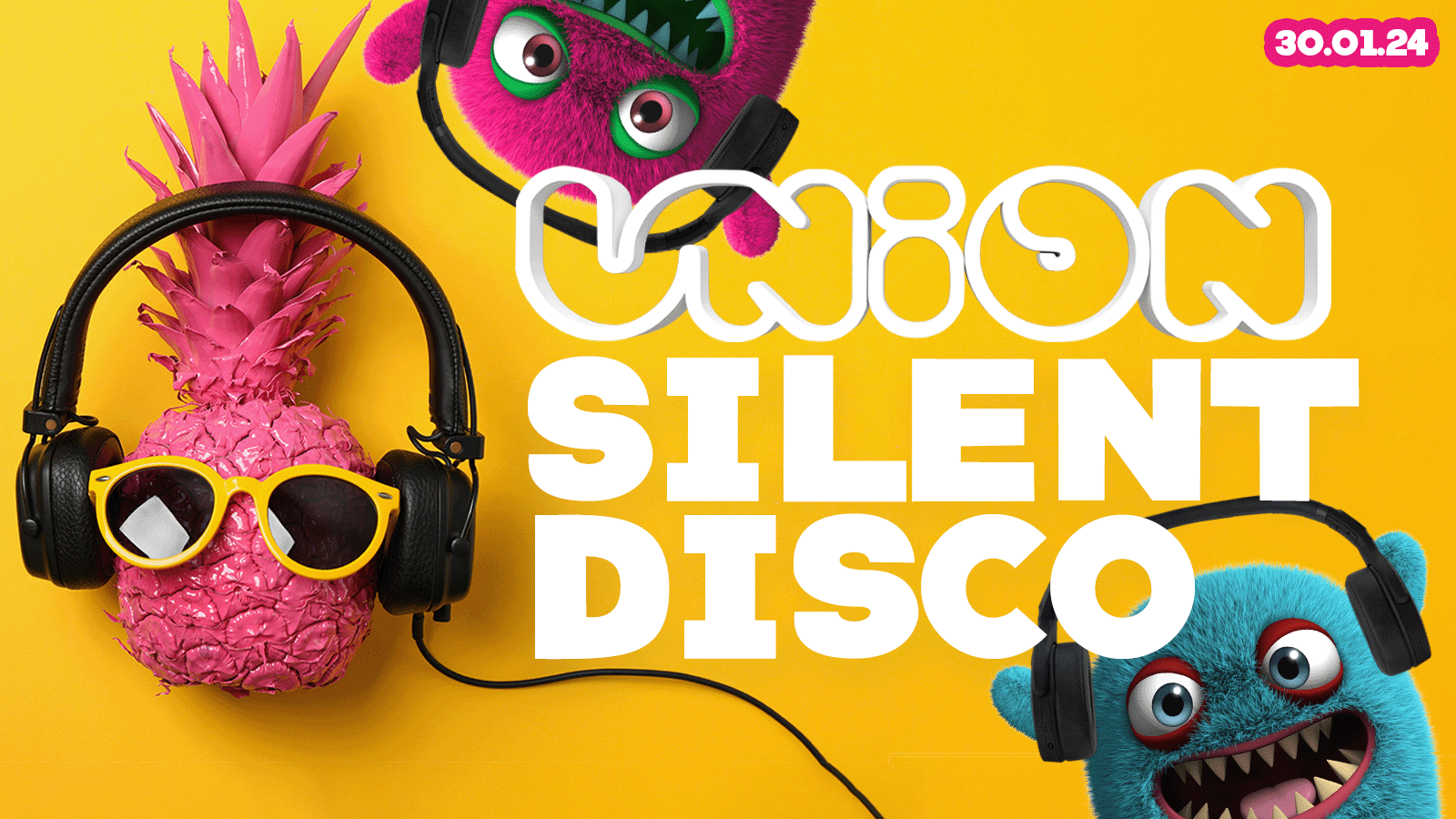 UNION TUESDAY’S // 🎧 THE SILENT DISCO 🎧