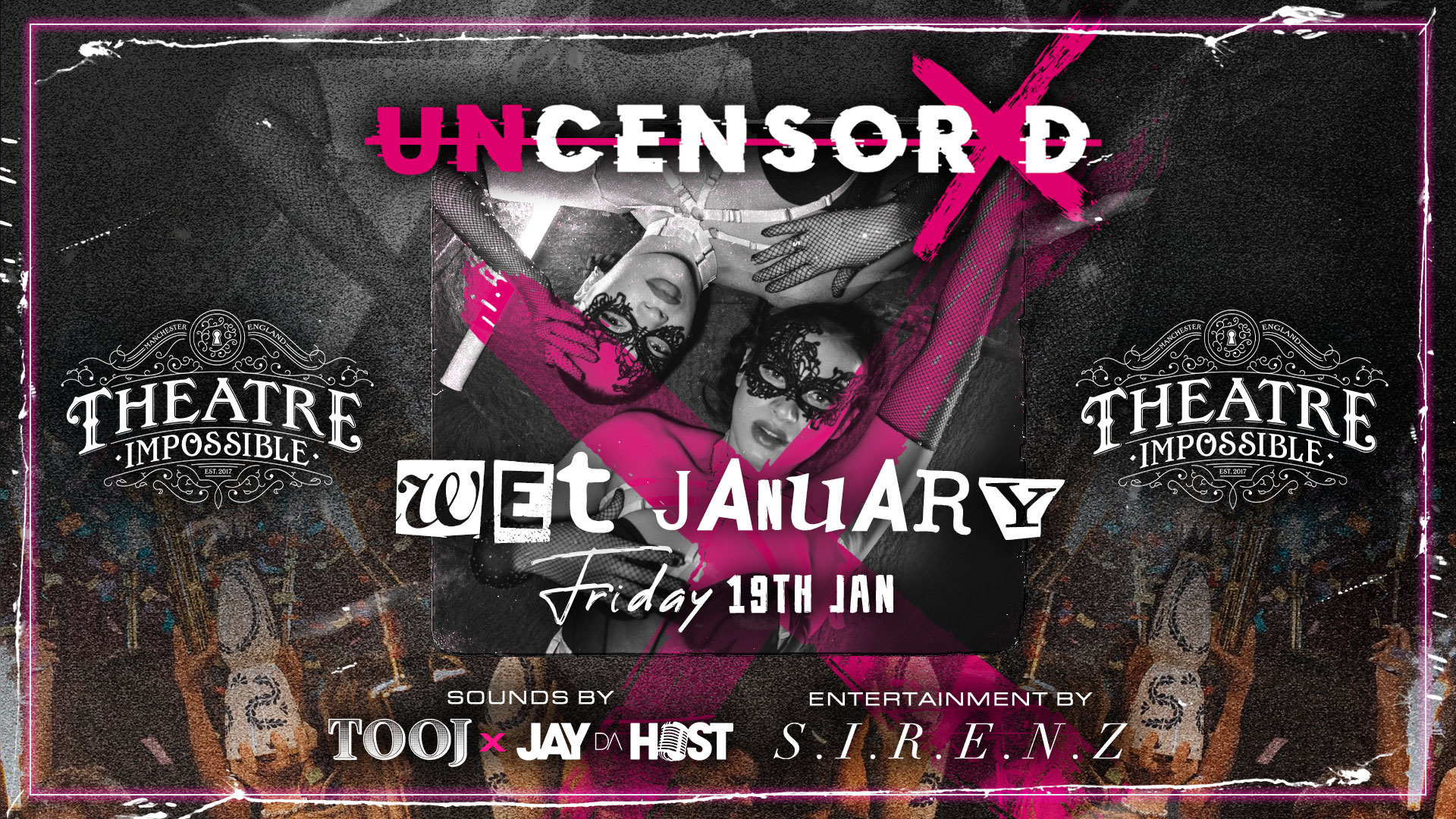 UNCENSORED FRIDAYS 🔞 IMPOSSIBLE Manchester’s Hottest Friday 😈