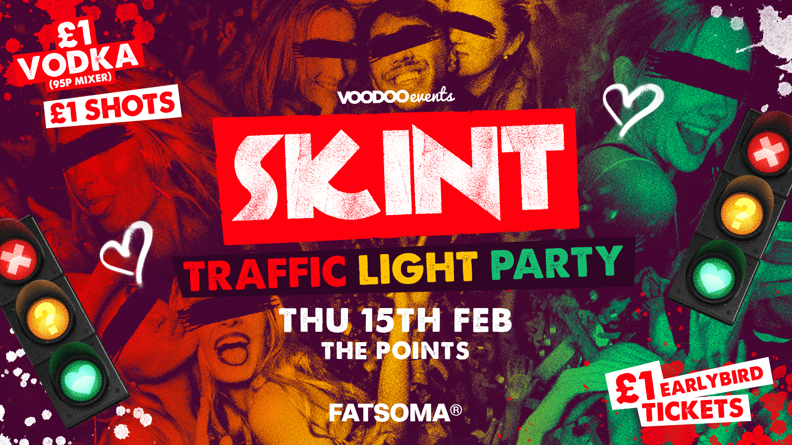 Skint – Valentines Traffic Light Party 🚦