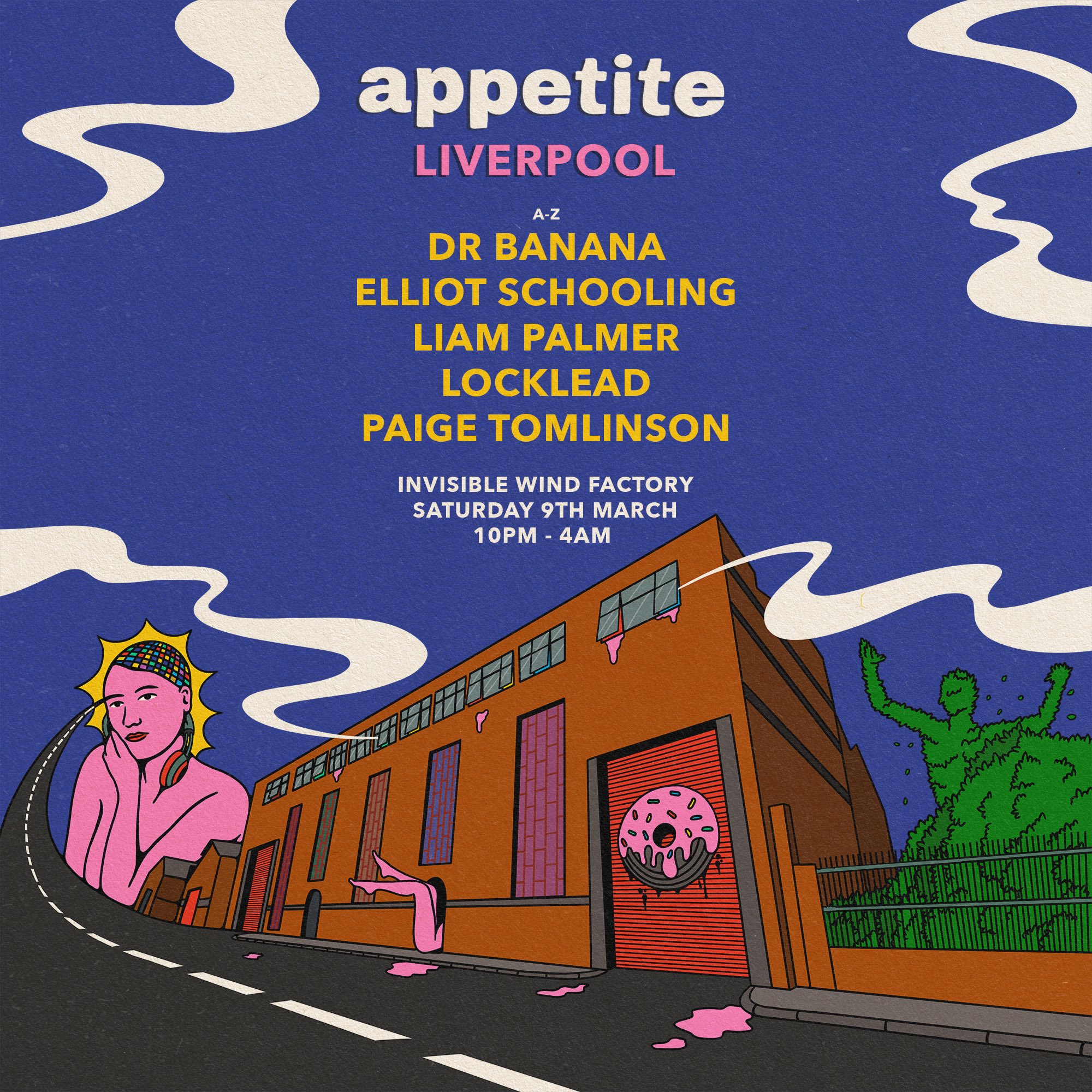 Appetite Liverpool – Sat 9th March at Invisible Wind Factory