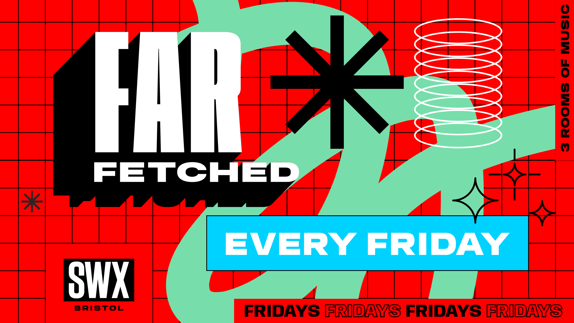 FARFETCHED - Fridays at SWX Bristol - 8th March at SWX, Bristol on 8th ...