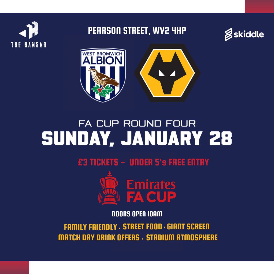 Wolves vs West Brom – Live at Hangar