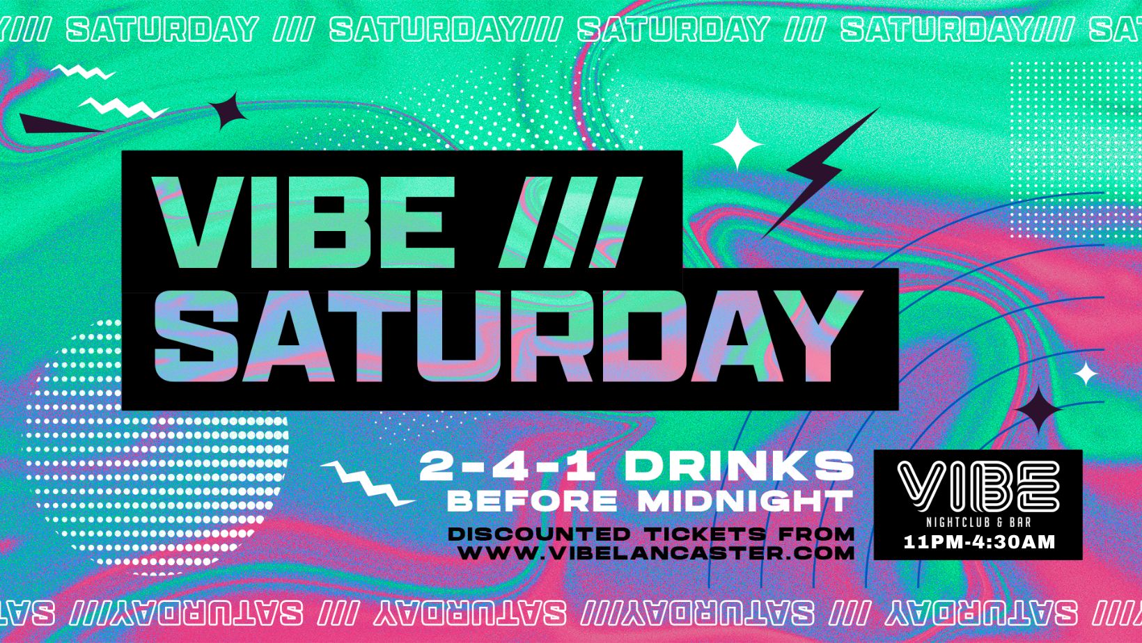 VIBE /// Saturdays