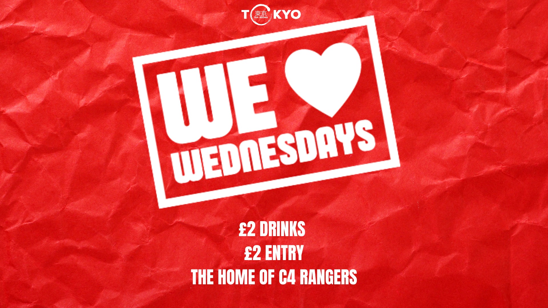 Tokyo Wednesdays | £2.30 Drinks | 2am Close