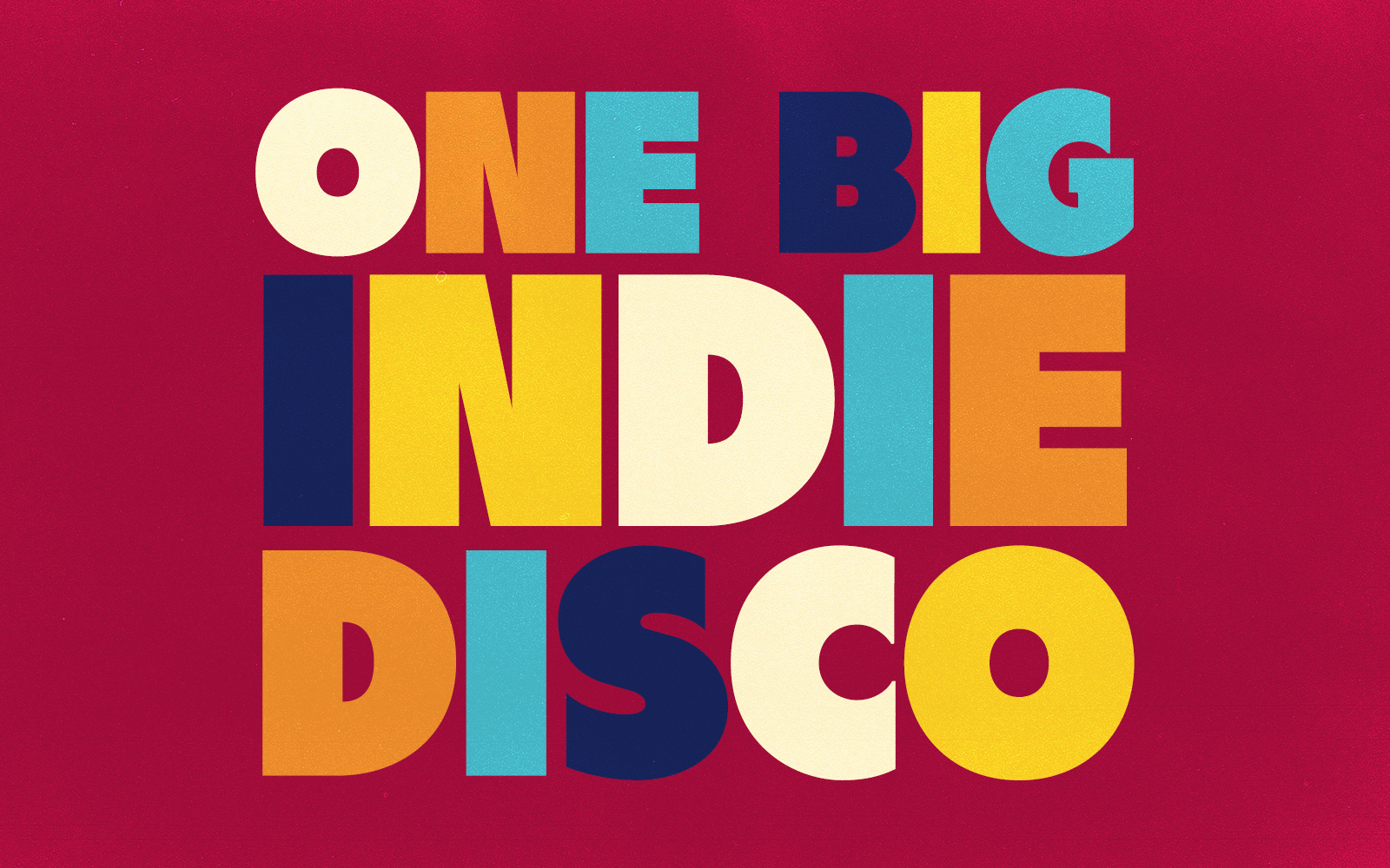 ONE BIG INDIE DISCO