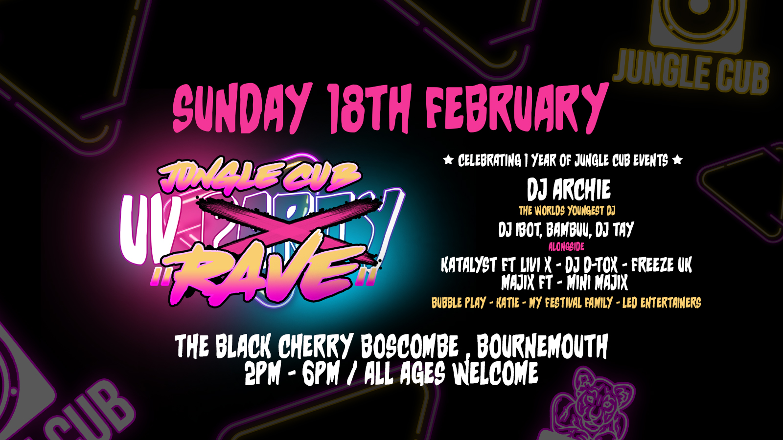 Jungle Cub - 1 Year of Jungle Cub - UV Rave! at The Black Cherry ...
