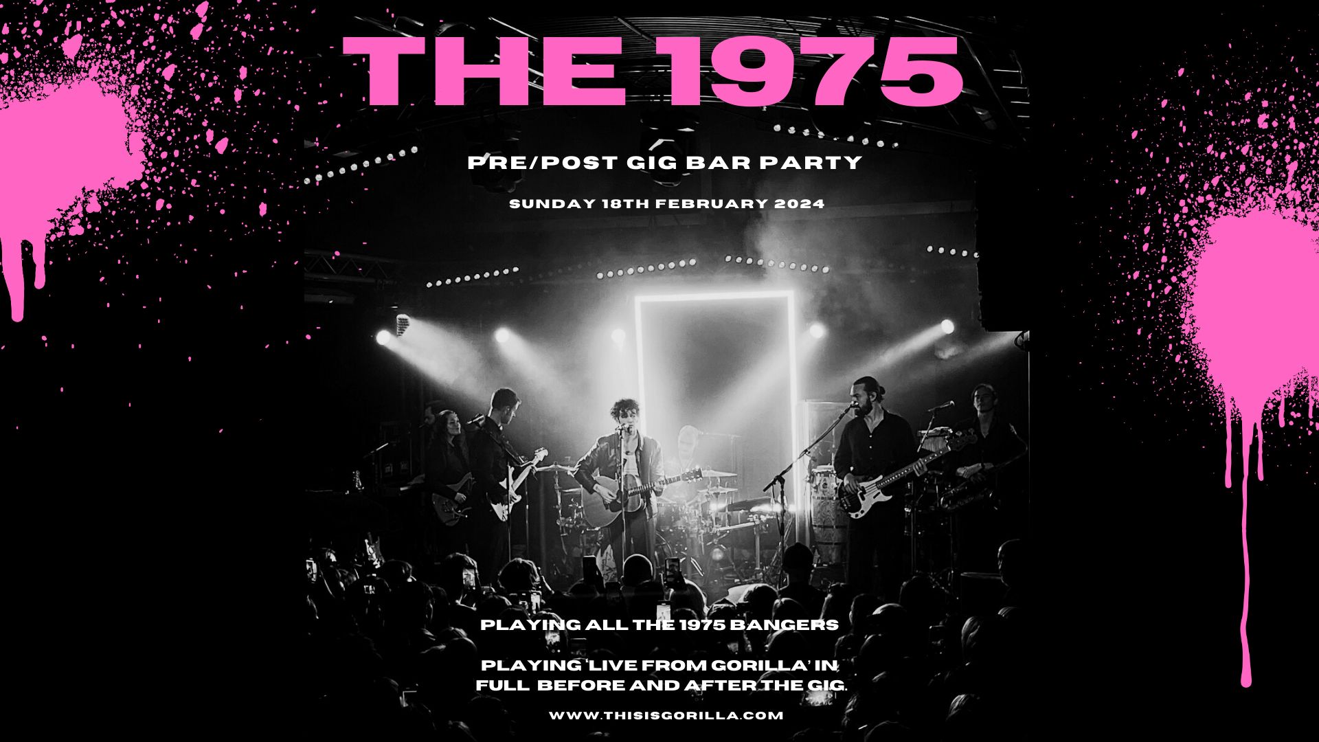 The 1975「Live From Gorilla, Manchester…」 The 1975 - Live From Gorilla, Manchester, UK / 01.02.2023