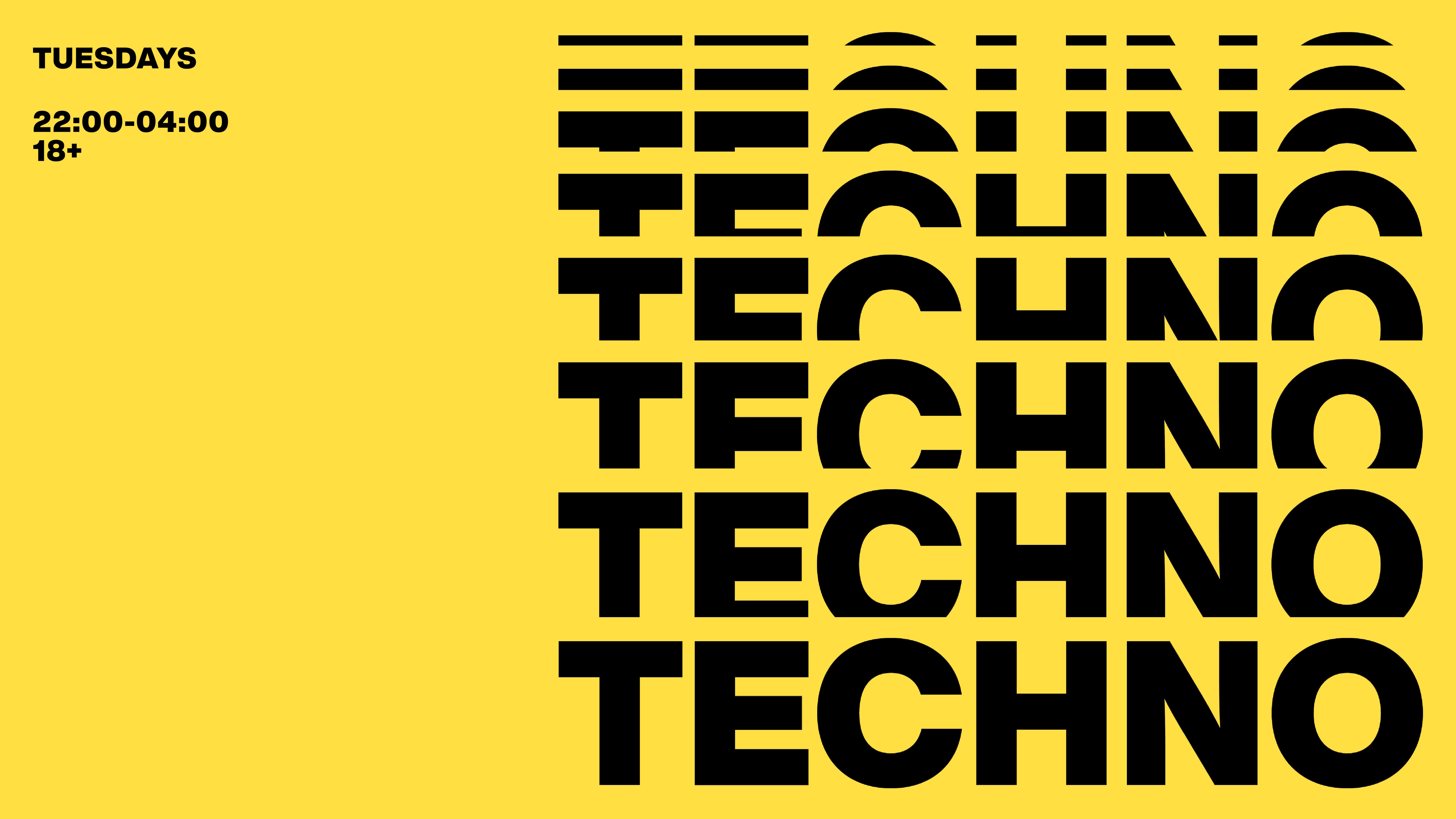 TECHNO Tuesdays – Feb 6th 2024 – FREE RAVE