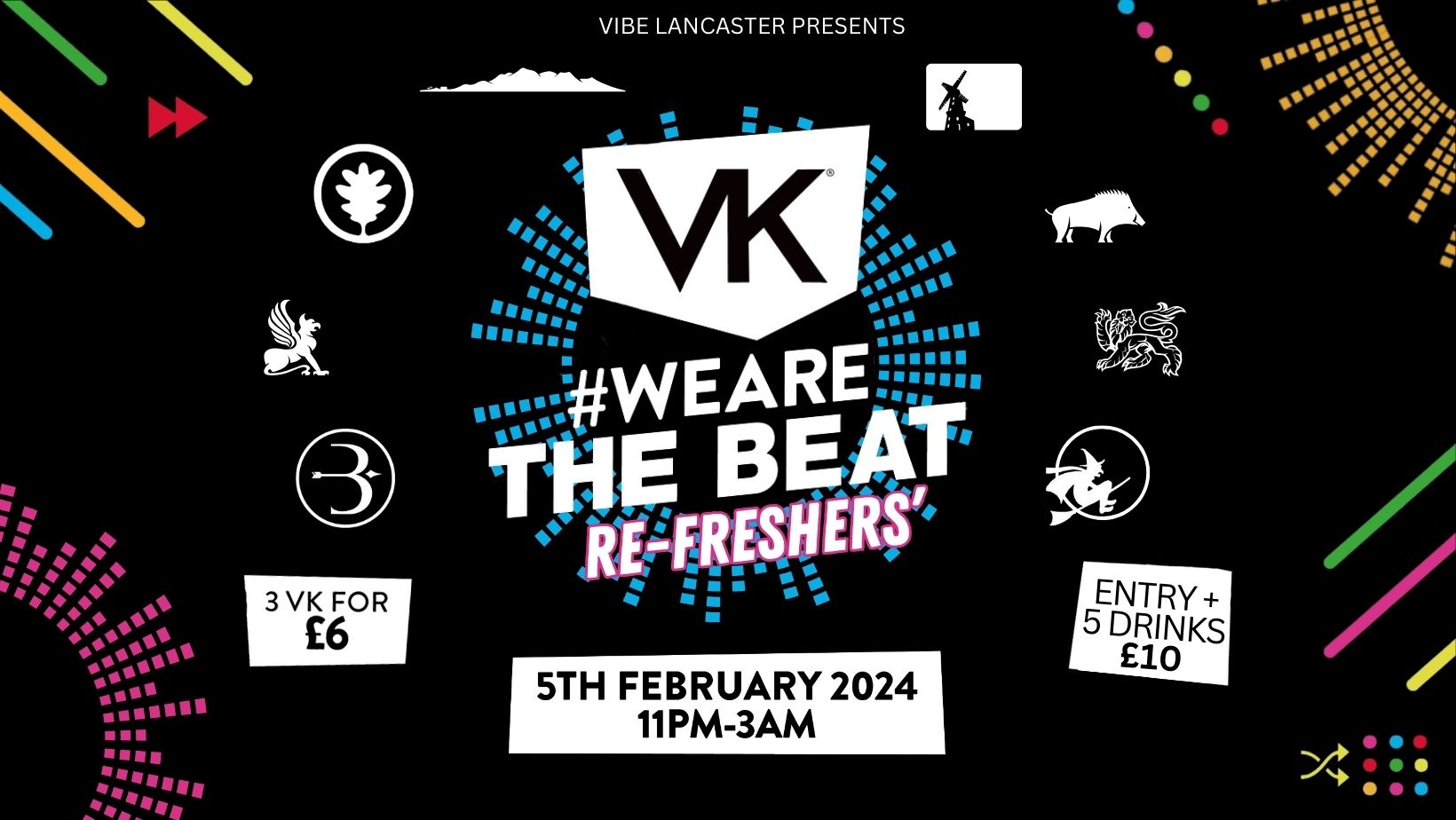 SKINT RE-FRESHERS’ – VK & COLLEGE TAKEOVER