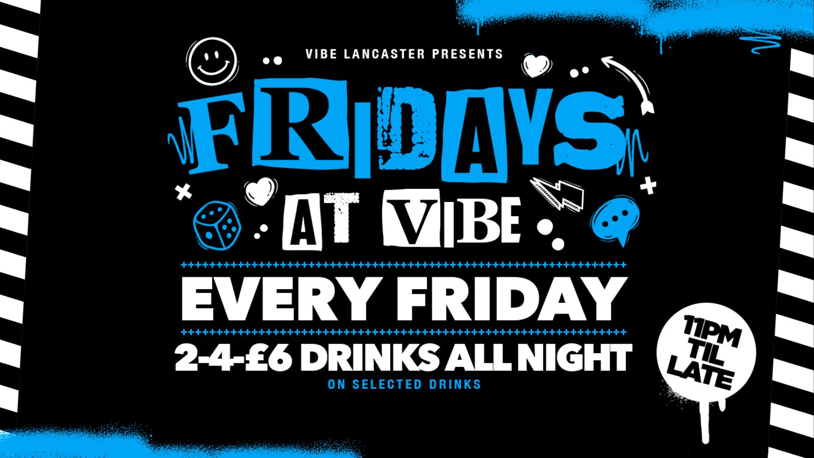 Fridays at VIBE