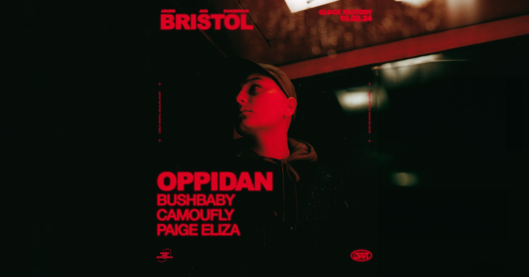 Oppidan: Armed & Dangerous UK Tour [BRISTOL]