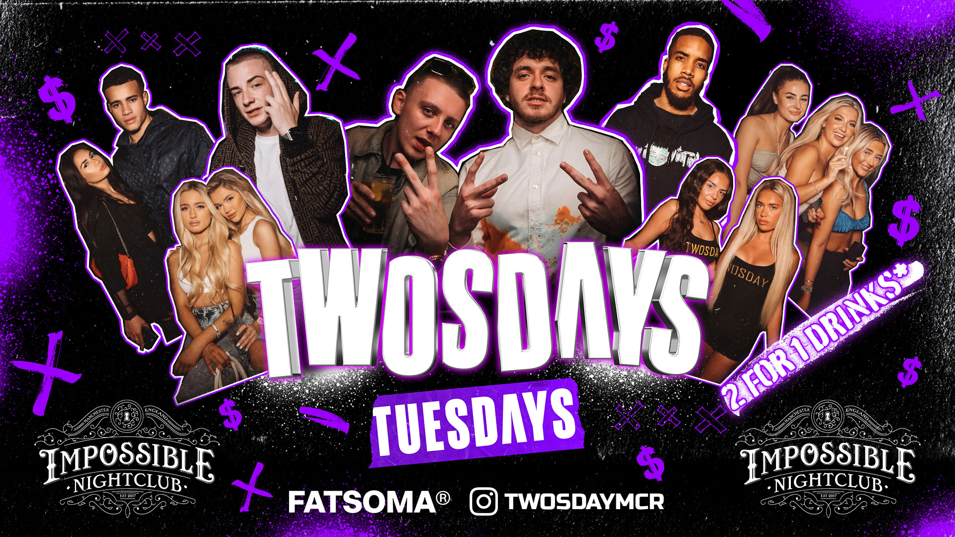 TWOSDAYS @ IMPOSSIBLE CLUB ⭐️ 2-4-1 Drinks ⭐️ Manchester’s No.1 Tuesday 4 Years Running 🔥