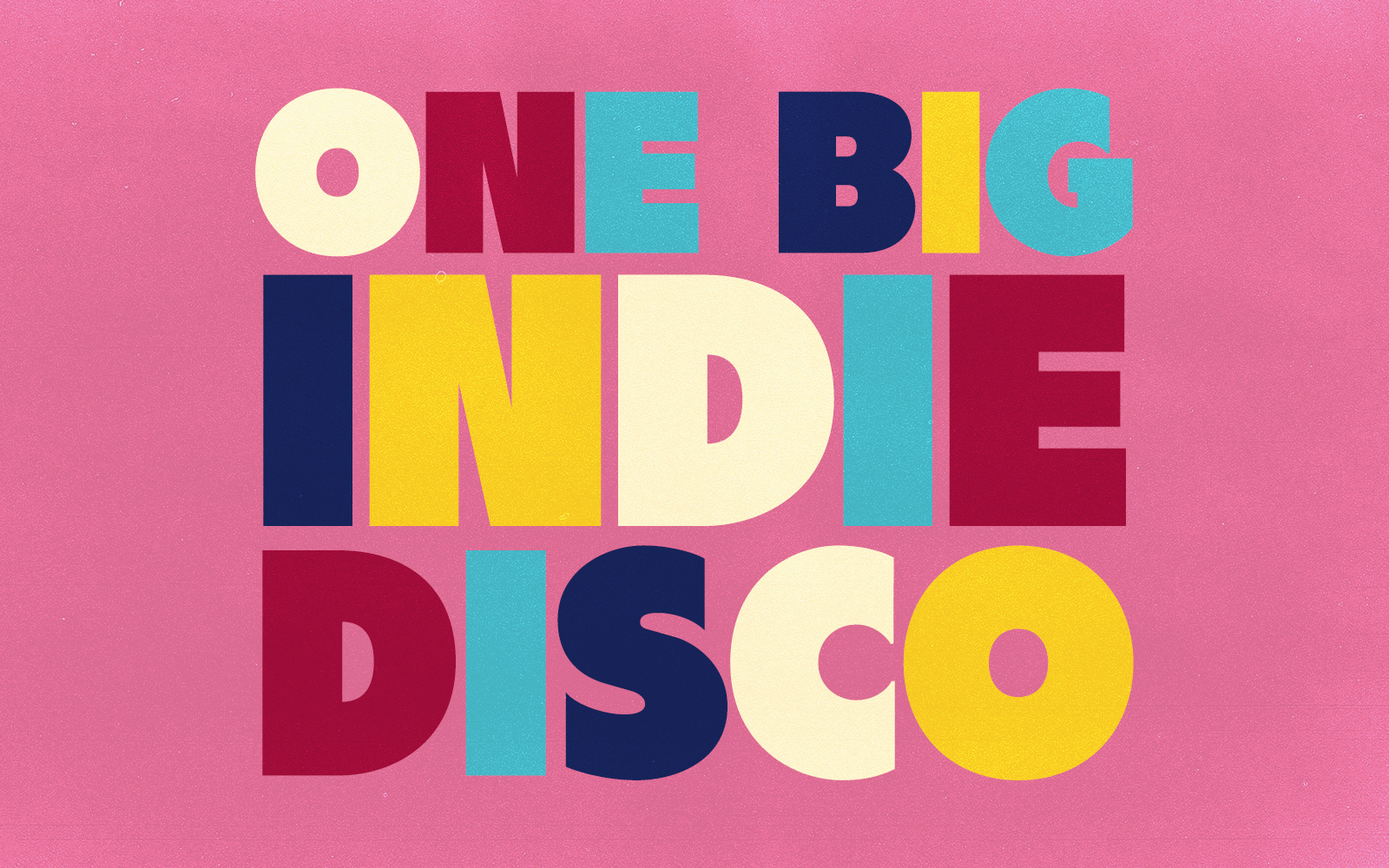 ONE BIG INDIE DISCO