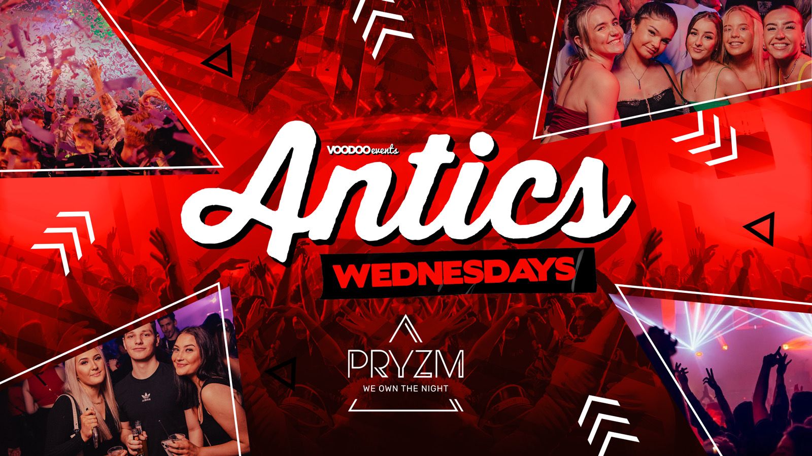 Antics at PRYZM Leeds  – 24th January
