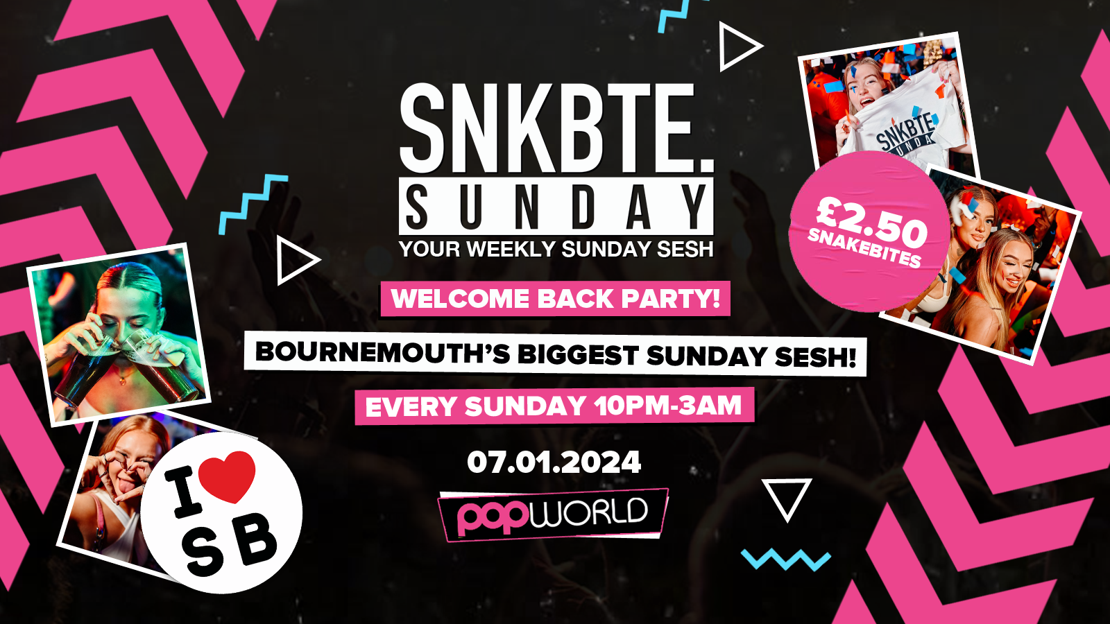 Snakebite Sundays @Popworld // Welcome Back Party!