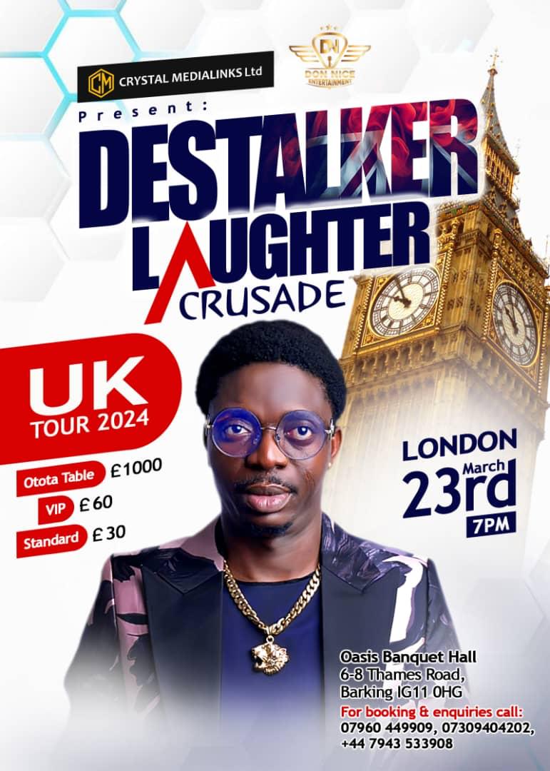 DESTALKER LAUGHTER CRUSADE UK TOUR 2024 at Oasis Banqueting, Barking on