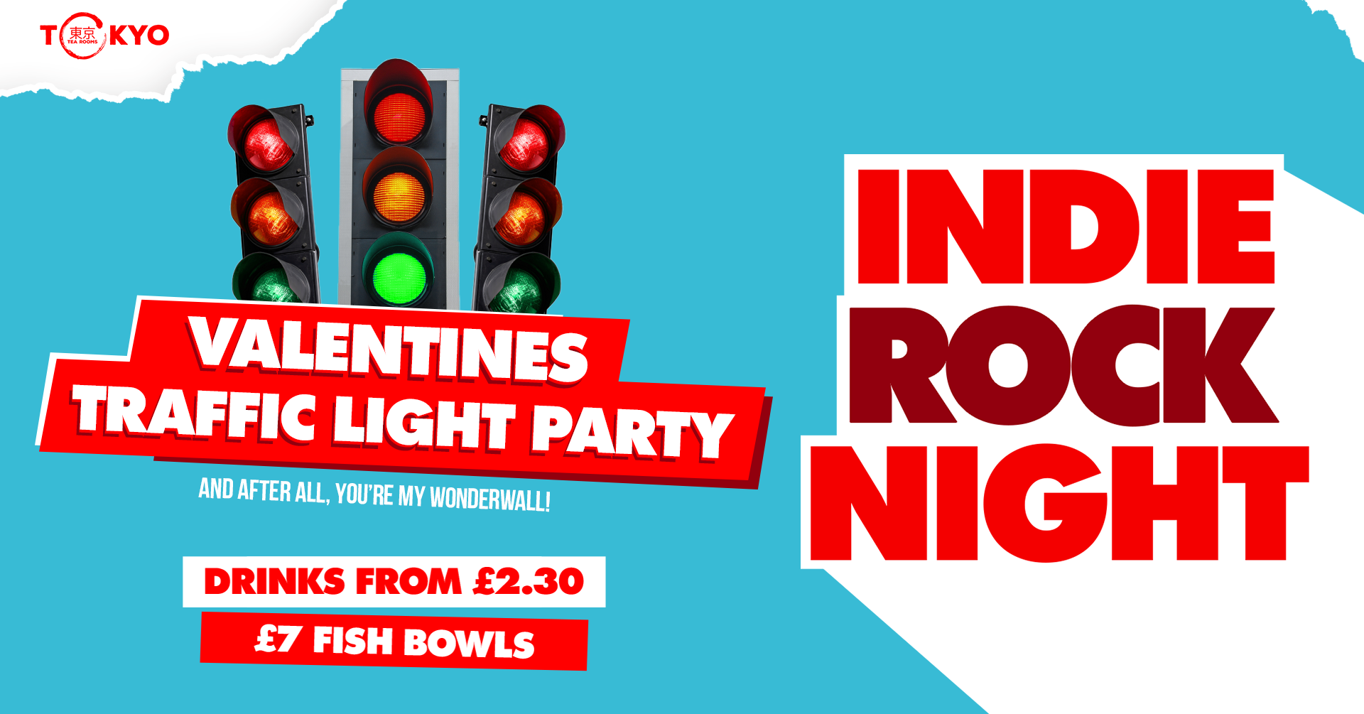 Indie Rock Night ∙ VALENTINES TRAFFIC LIGHT PARTY *LAST 11 ONLINE TICKETS*