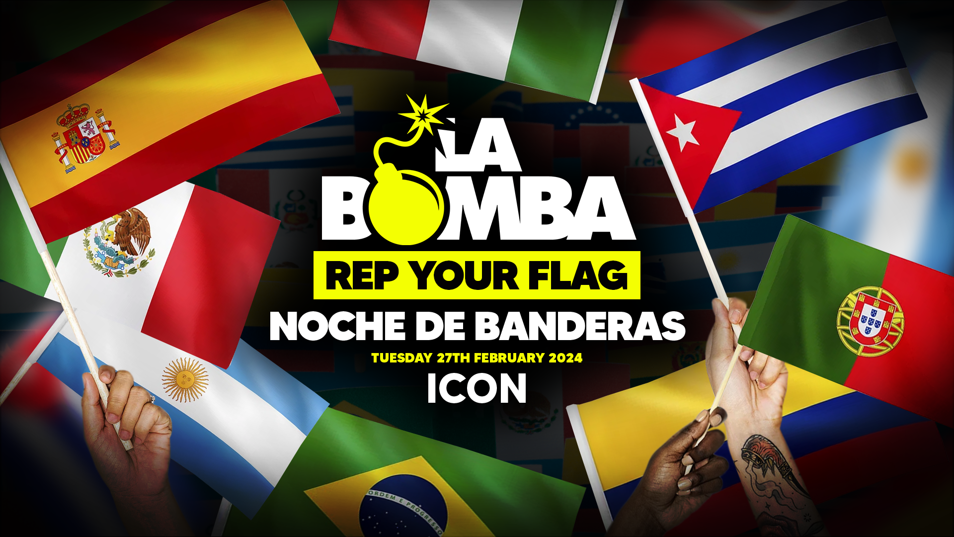 La Bomba | Noche De Banderas 🚩Rep Your Flag 🚩 [LAST 50 TICKETS] at ICON ...