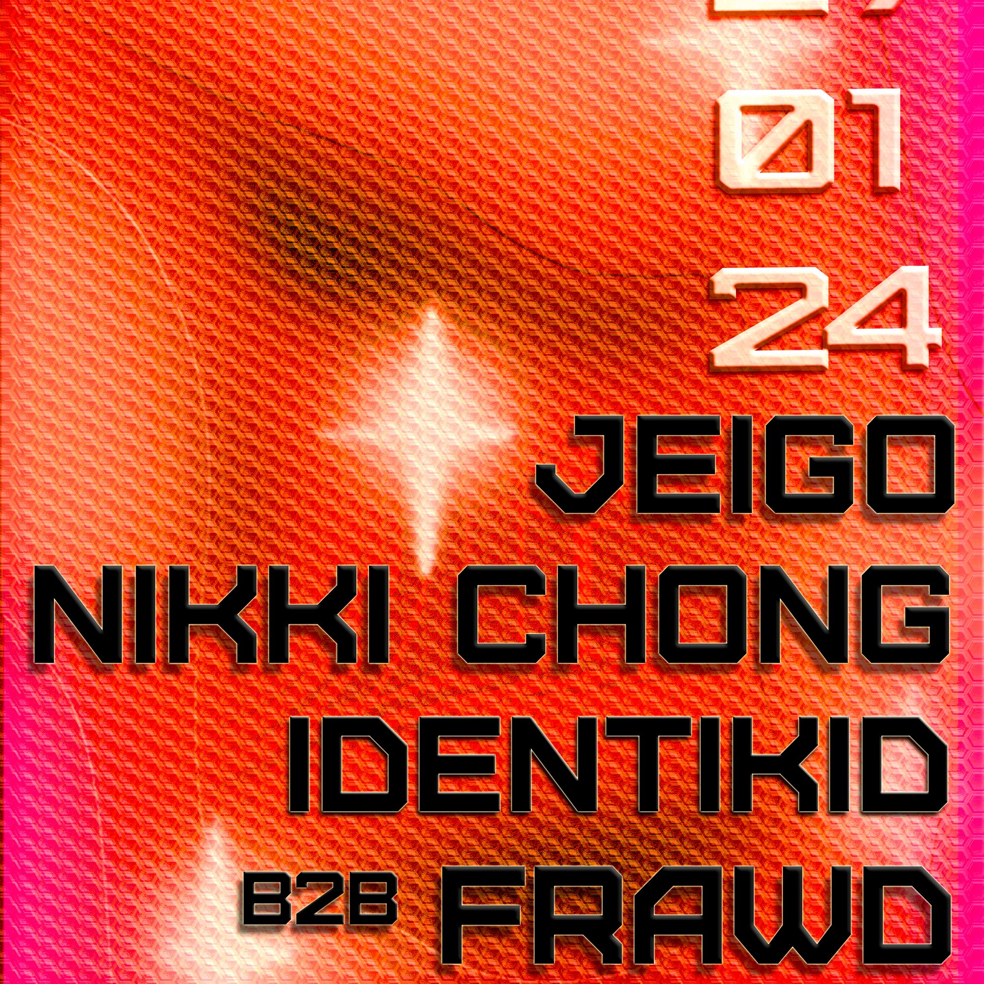B-L-C – Jeigo – Nikki Chong – Frawd – Identikid