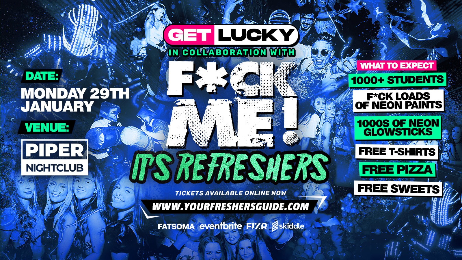 Get Lucky x F*CK ME It’s Refreshers – HULL – TONIGHT ⚠️