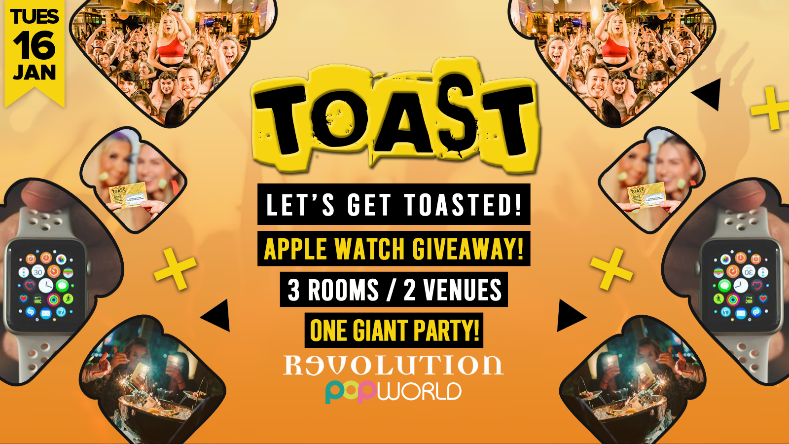 Toast • Apple Watch Giveaway • Revolution & Popworld