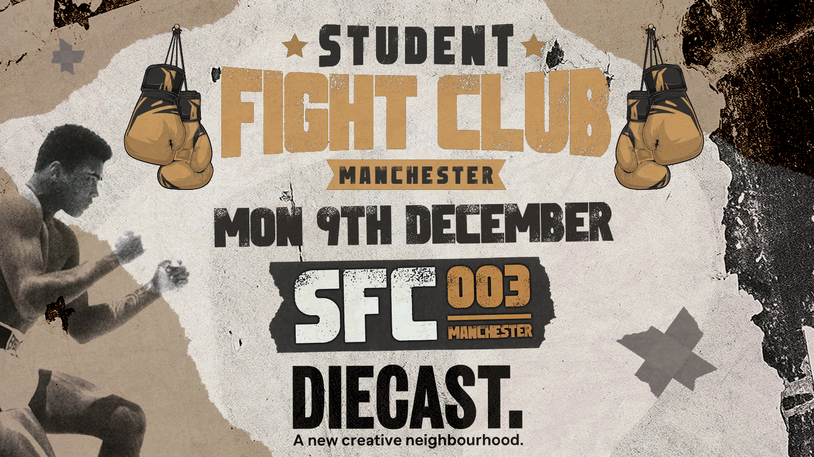STUDENT FIGHT CLUB – MANCHESTER – SFC003 🥊