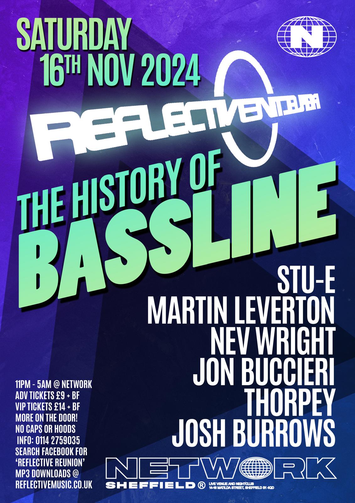 Reflective ‘The History Of Bassline’ | Network