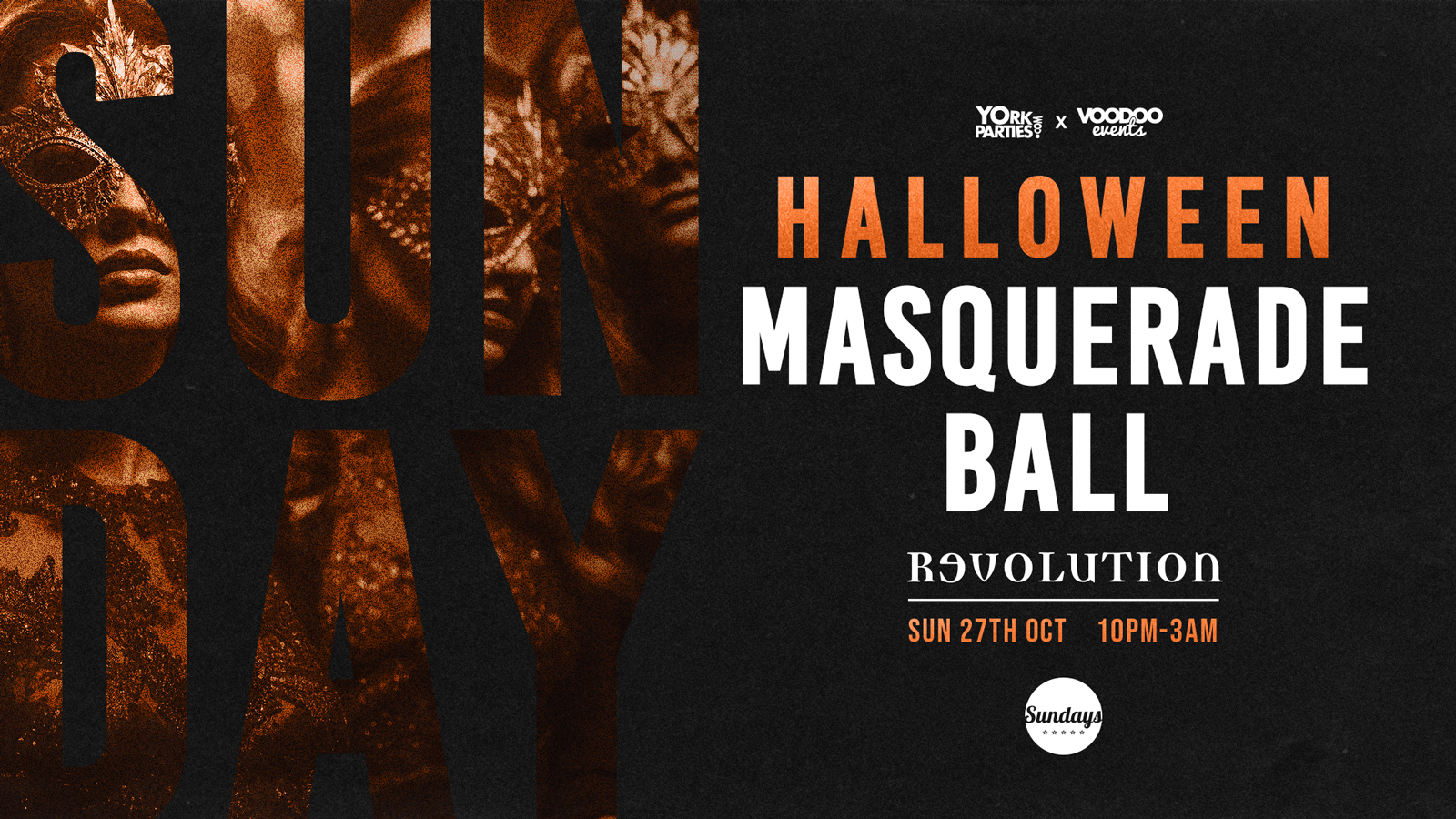 SUNDAY REVS Halloween Masquerade Ball 🎭