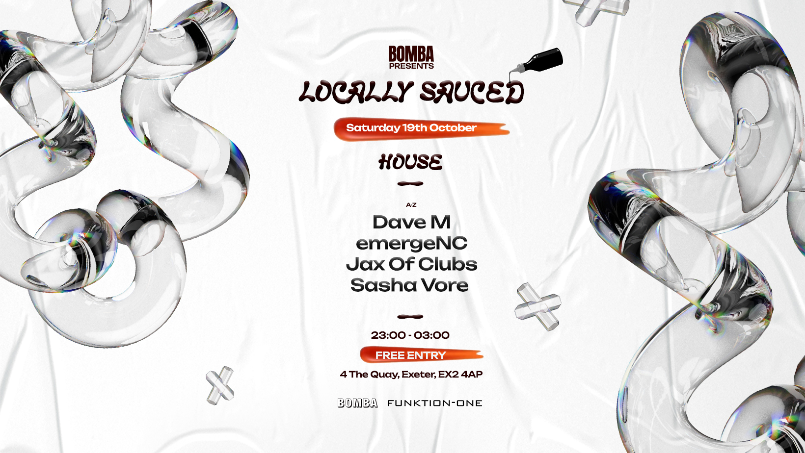 Locally Sauced – House – Sat 19th October – Bomba – Exeter