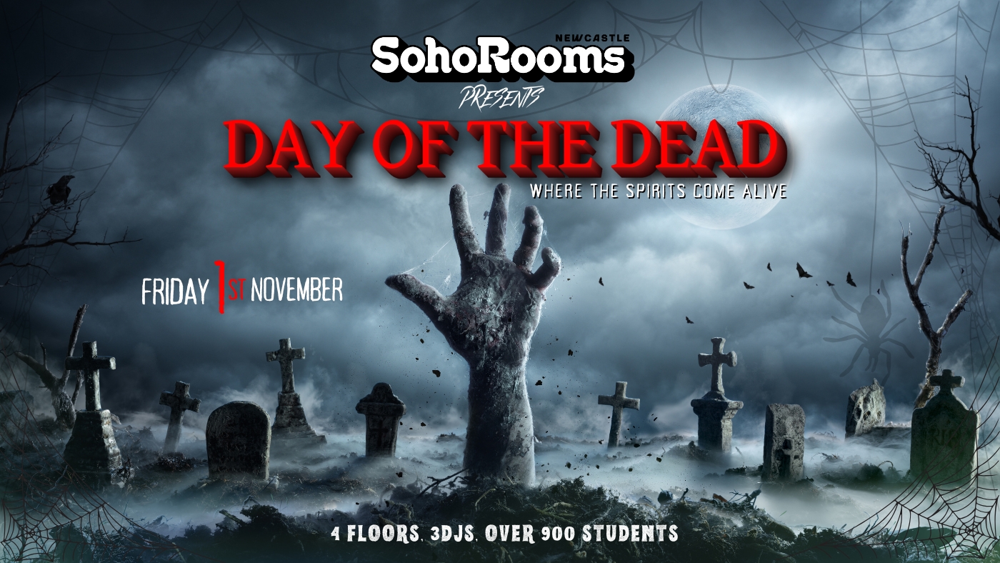 85% of Tickets already gone! Day of the Dead | Soho Rooms | Friday 1st November | Where the spirits come alive!