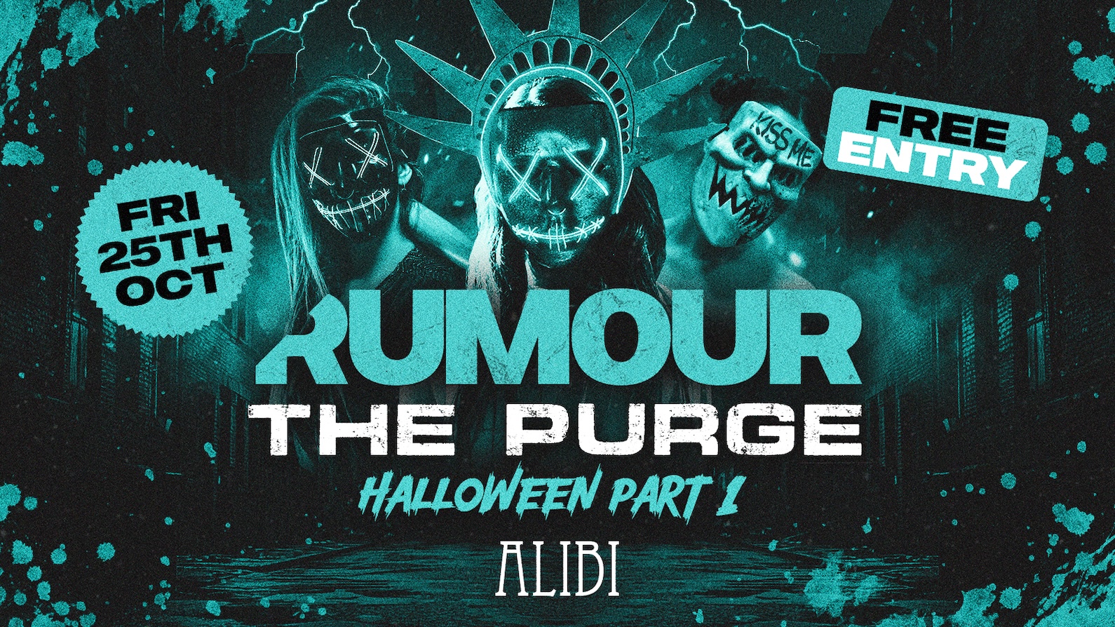 Rumour Fridays at ALIBI – The Purge Halloween Special 🎃