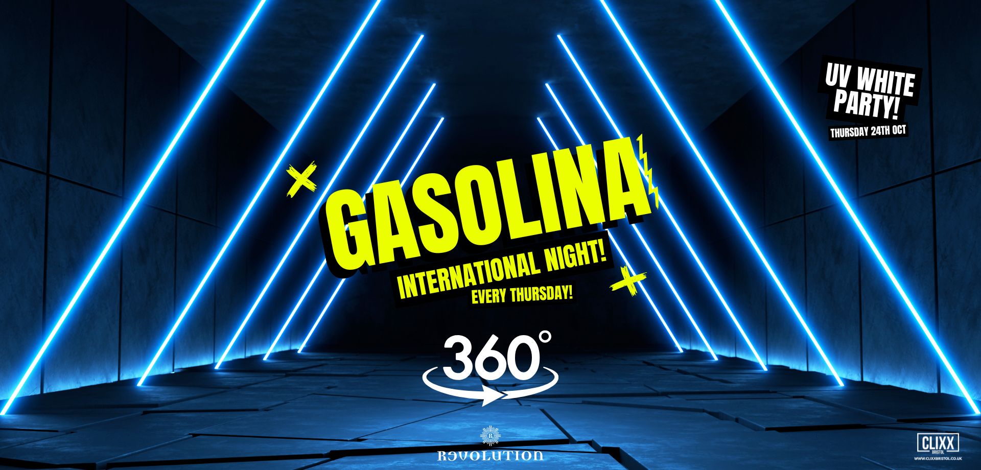 Gasolina Bristol 🔥 UV White Party – International Night w/ DJ Prime x 360